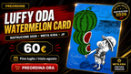 PREORDINE – One Piece Luffy ODA Watermelon Card Natsucomi 2026 Meta Kira JP – Firma Stampata